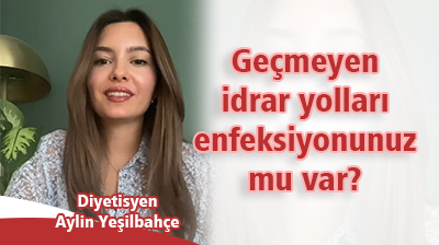 Geçmeyen idrar yolları enfeksiyonunuz mu var?